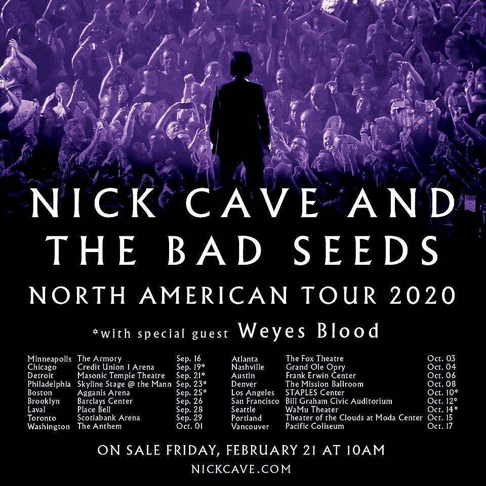 Nick Cave & The Bad Seeds plot North American tour (dates w/ Weyes Blood)