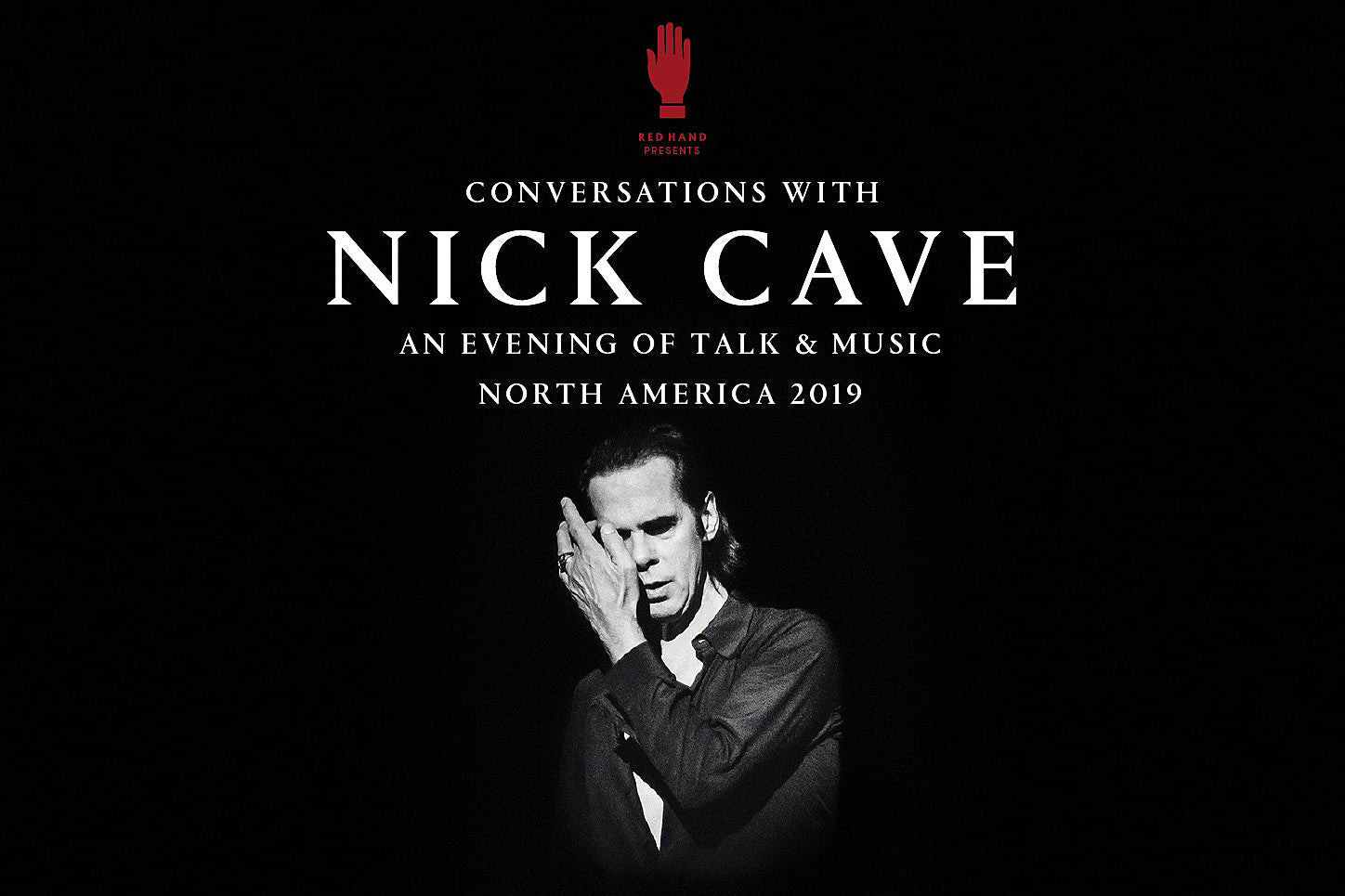 Nick Cave announces 2019 North American Conversations With Q&A dates