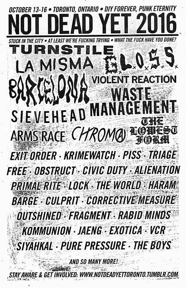 Not Dead Yet 2016 initial lineup (GLOSS, Turnstile, etc) ++ Lock playing NYC