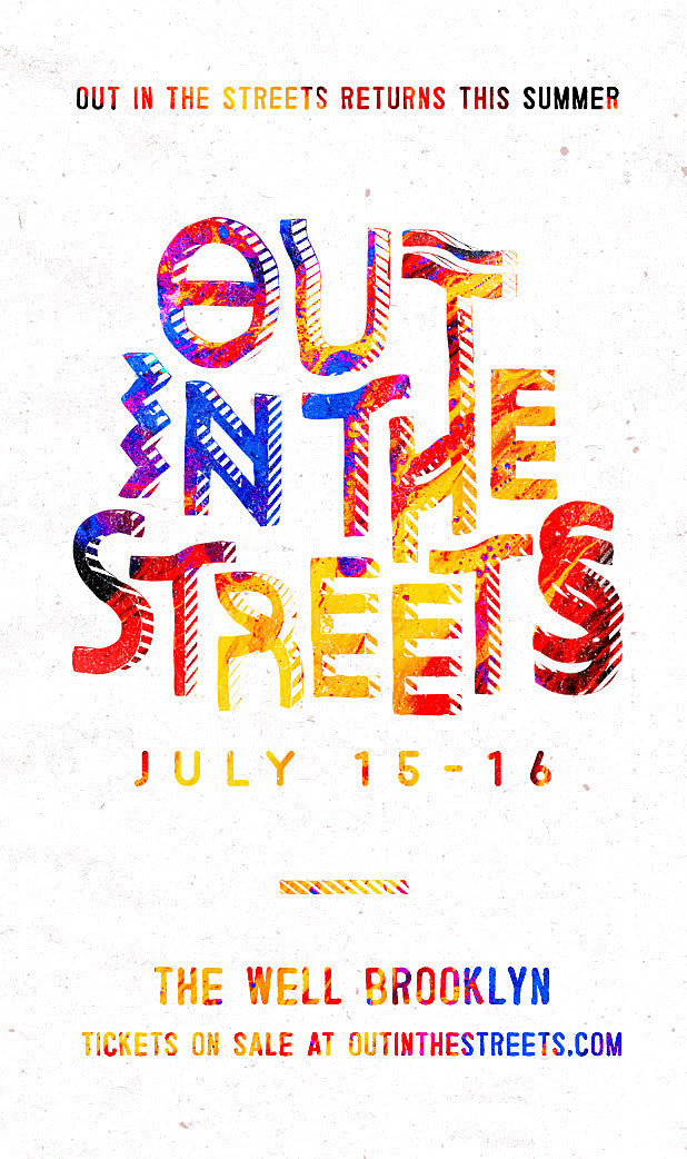 NYC’s Out in the Streets fest moves to The Well for 2017 (tix on sale)