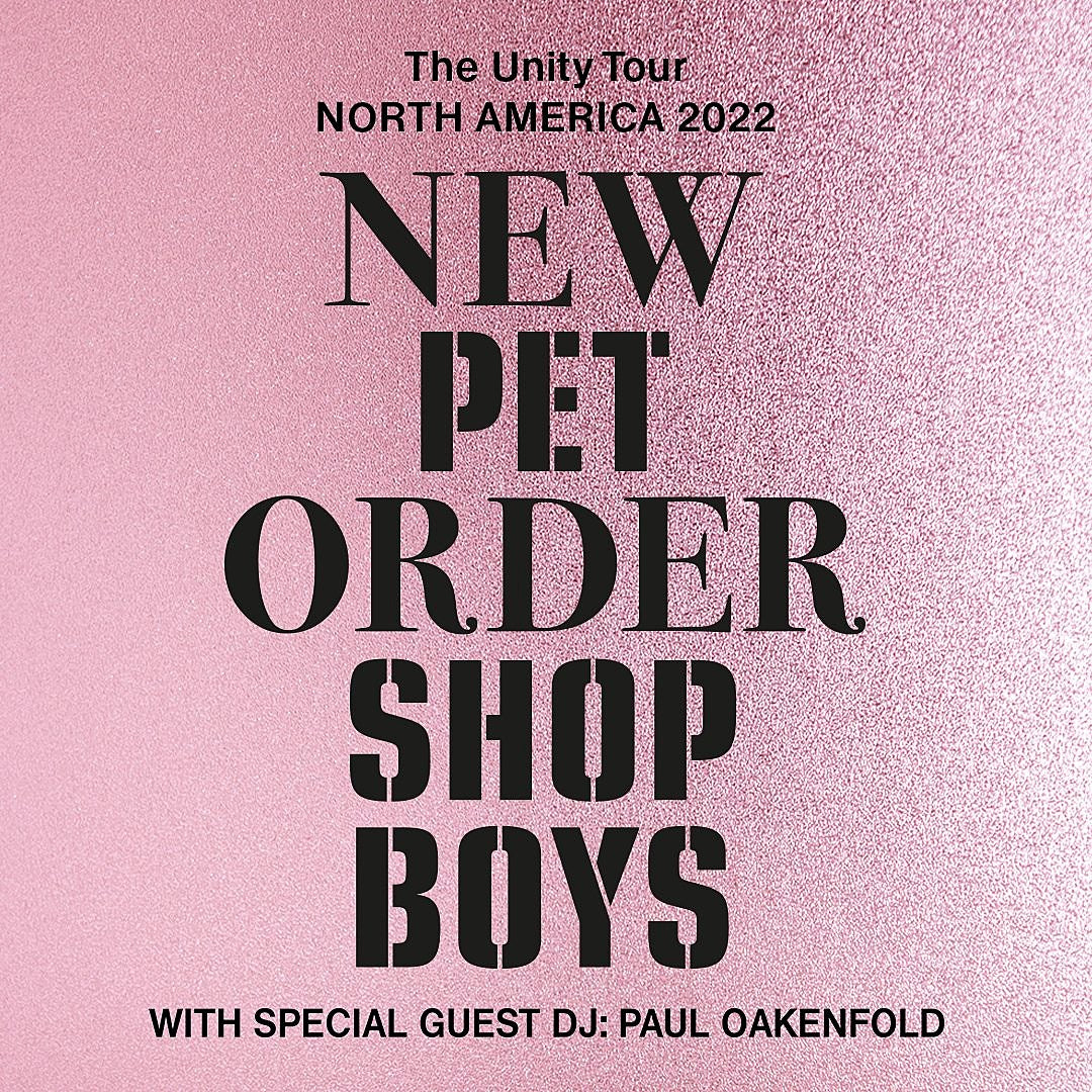 Pet Shop Boys & New Order reschedule tour for 2022, add Brooklyn & Seattle shows