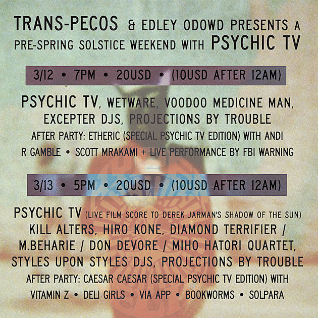 Psychic TV reschedule two-night Trans-Pecos celebration, touring Europe & other dates