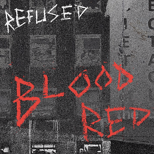 Refused announce new album, share teaser for new song “Blood Red”