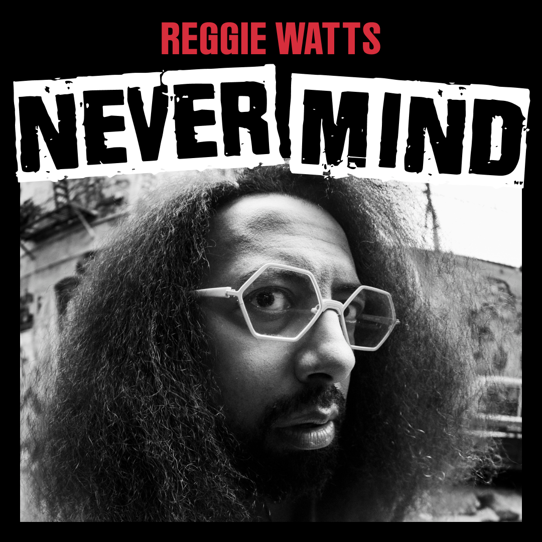 Reggie Watts time-warps back to the ’90s in new streaming special ‘Never Mind’