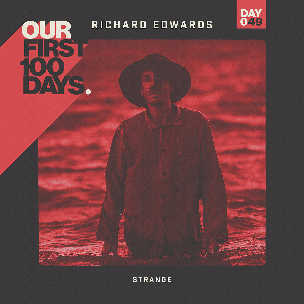 Day 49/100: Richard Edwards (Margot & the Nuclear So & So’s) – “Strange”