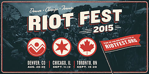 Riot Fest announces 2015 dates (Chicago, Toronto & Denver)