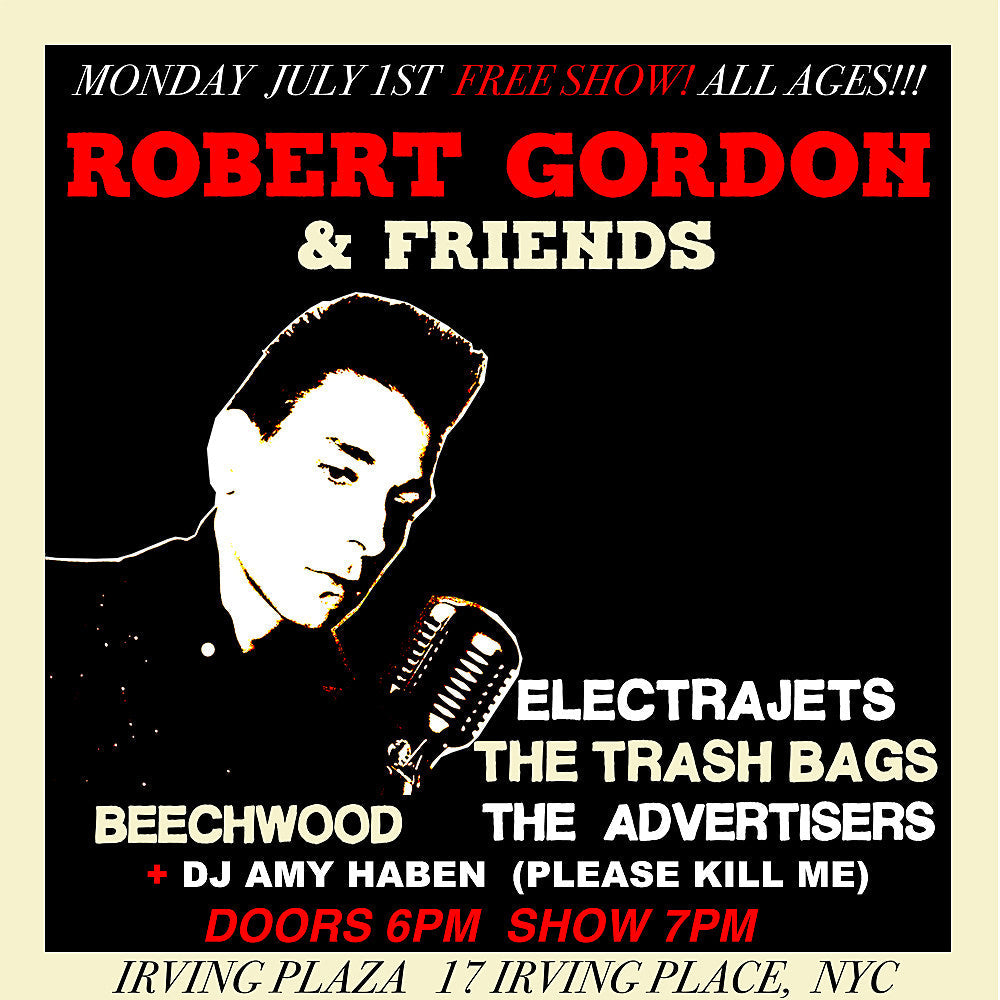 free Irving Plaza Appreciation Night with Robert Gordon & more: RSVP