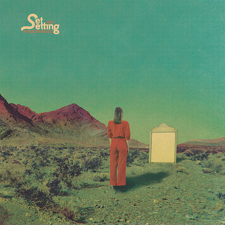 Set and Setting releasing ‘Reflectionless’ (stream “…The Mirrored Self”)