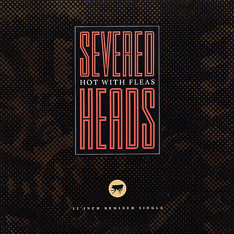Severed Heads touring in September, including 1st NYC show in 25 years + Chicago’s Cold Waves fest w/ Godflesh & more