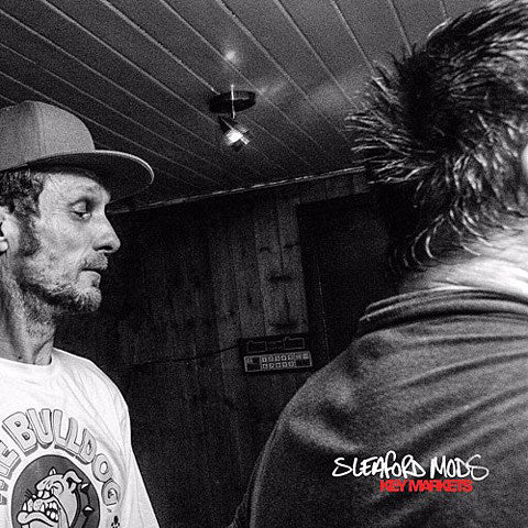 stream Sleaford Mods’ new album ‘Key Markets’
