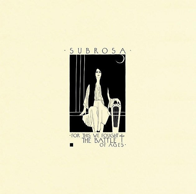 SubRosa releasing new album ‘For This We Fought the Battle of Ages,’ share “Wound of the Warden”