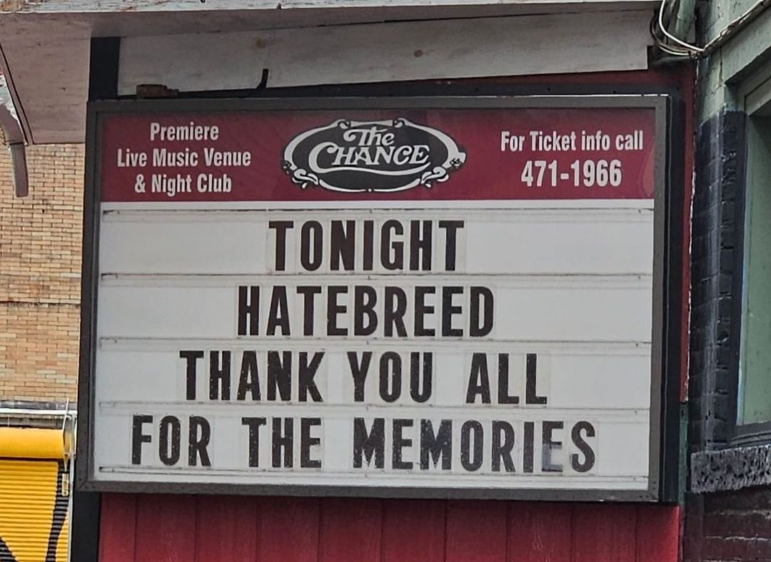 The Chance in Poughkeepsie hosted its final show with Hatebreed, may reopen in new format