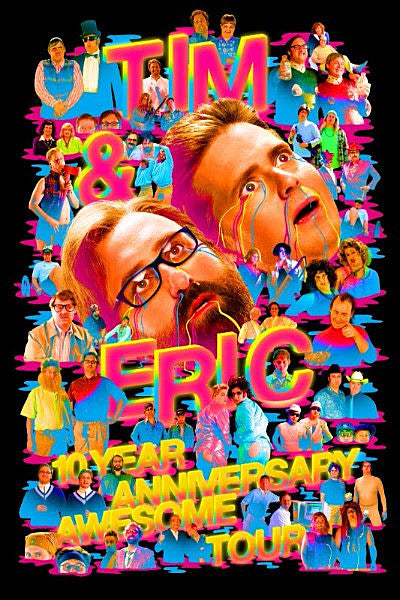 Tim and Eric announce 10th Anniversary tour