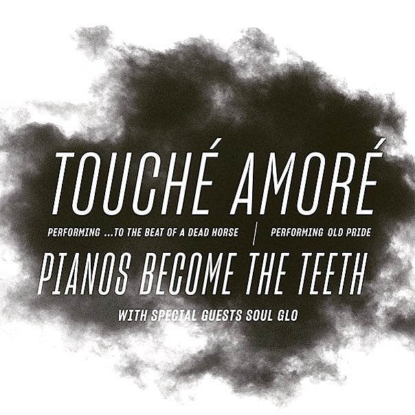 Touche Amore & Pianos Become the Teeth add 2nd NYC show to debut albums tour