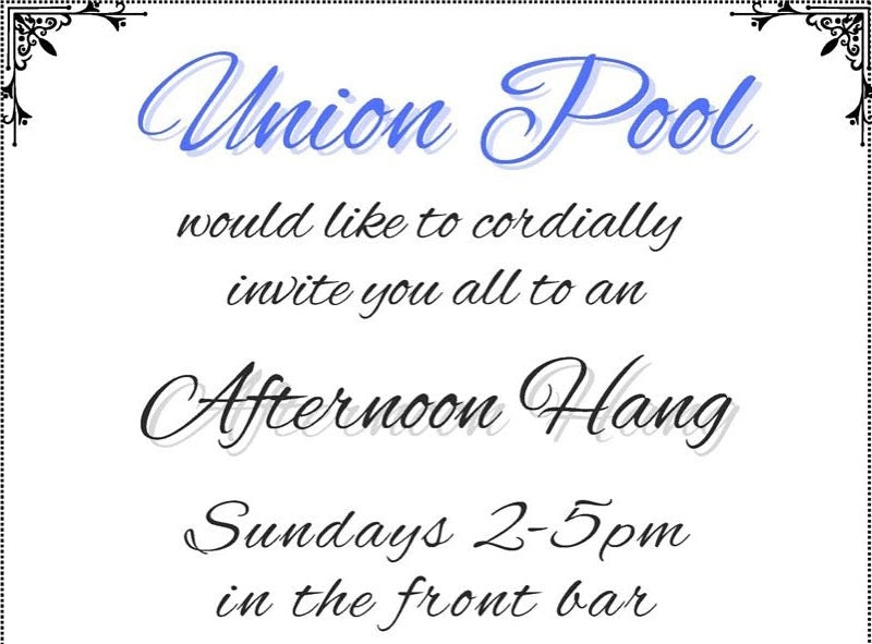 Union Pool announces free “Afternoon Hang” Sunday series (lineup)