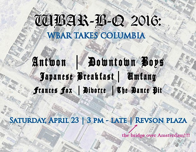 WBAR-B-Q 2016 happening at Columbia with Antwon, Downtown Boys, Japanese Breakfast & more