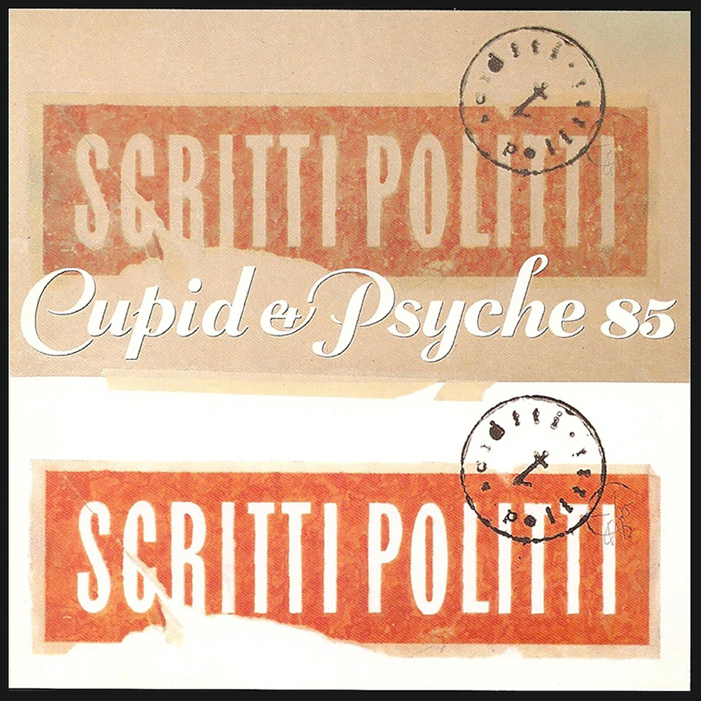 SCRITTI POLITTI 'CUPID & PSYCHE 85' LP