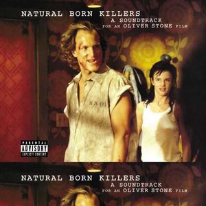 TRENT REZNOR 'NATURAL BORN KILLERS (ORIGINAL MOTION PICTURE SOUNDTRACK)' 2LP