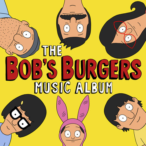 THE BOB'S BURGERS MUSIC ALBUM 3LP + 7"