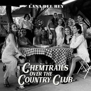 LANA DEL REY 'CHEMTRAILS OVER THE COUNTRY CLUB' LP