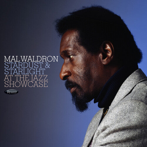 MAL WALDRON 'STARDUST & STARLIGHT: LIVE AT THE JAZZ SHOWCASE' CD