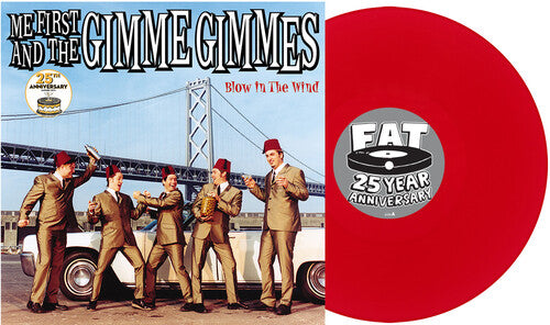 ME FIRST AND THE GIMME GIMMES 'BLOW IN THE WIND' LP (25th Anniversary,
