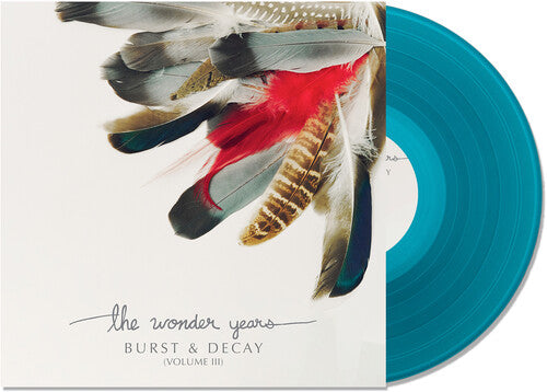 THE WONDER YEARS 'BURST & DECAY VOL. 3' LP (Sea Blue Vinyl)
