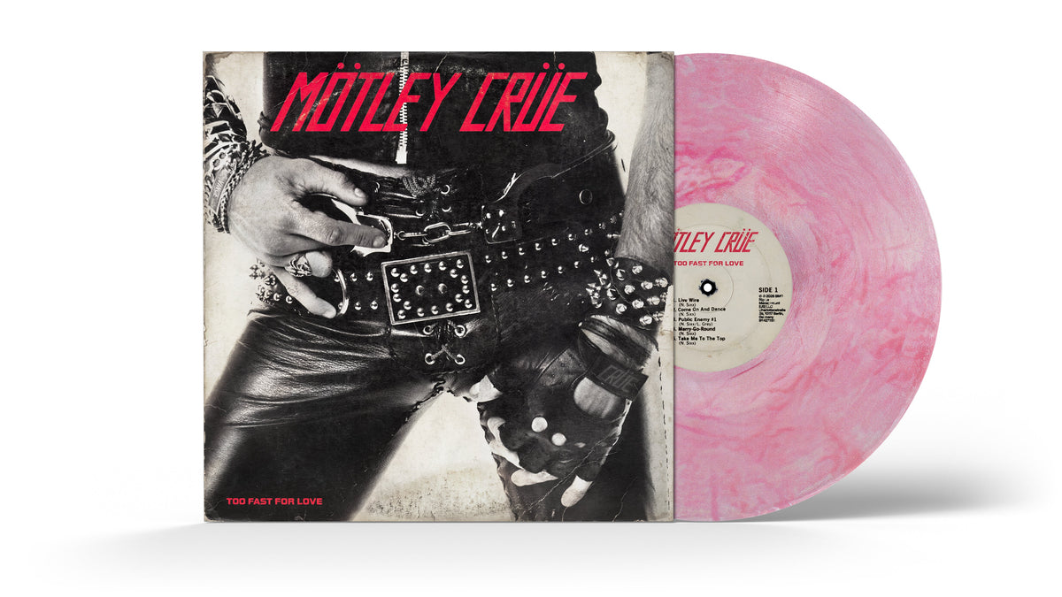MOTLEY CRUE ‘TOO FAST FOR LOVE’ 45TH ANNIVERSARY LP (Exclusive – Limited to 1000, Red & White Swirl Vinyl)