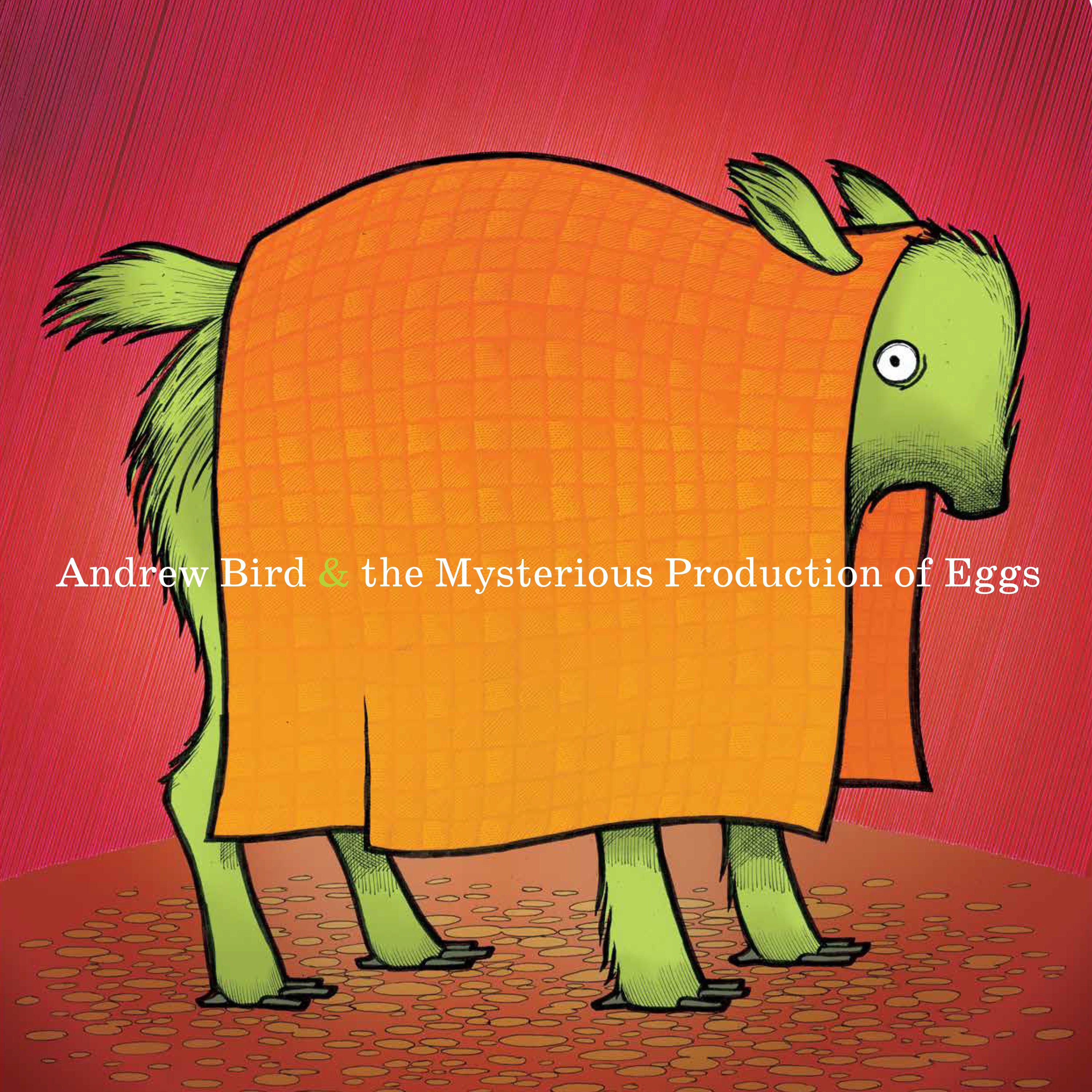 ANDREW BIRD 'THE MYSTERIOUS PRODUCTION OF EGGS' LP (20th Anniversary Edtion)