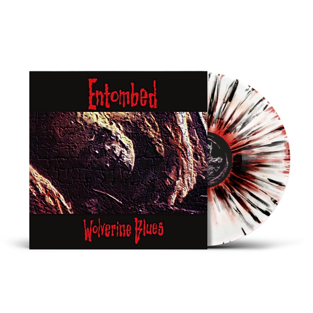 ENTOMBED 'WOLVERINE BLUES' LP (White w/Red & Black Splatter Vinyl)