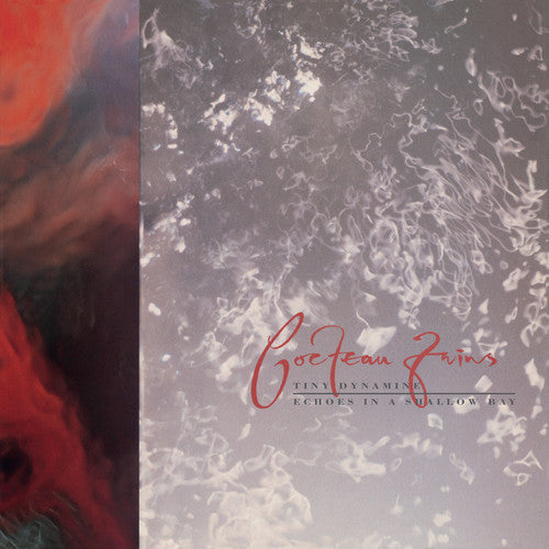 COCTEAU TWINS 'TINY DYNAMINE / ECHOES IN A SHALLOW BAY' LP