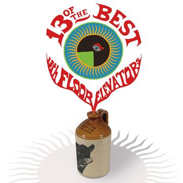 13TH FLOOR ELEVATORS '13 OF THE BEST OF THE 13TH FLOOR ELEVATORS' LP (Red Vinyl)