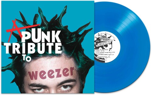 PUNK TRIBUTE TO WEEZER LP (Blue Vinyl, Featuring Angry Samoans, The Vibrators, Sidekick, and More)