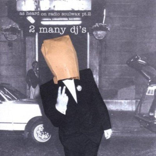 2MANYDJS 'AS HEARD ON RADIO SOULWAX PT.2' 2LP (40th Anniversary Edition)