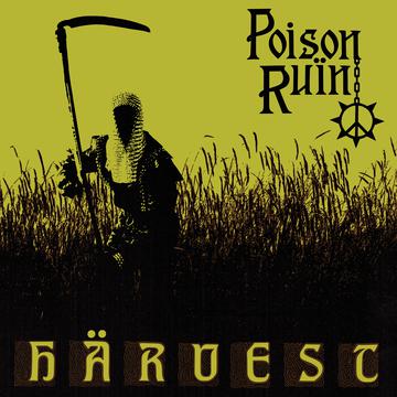 POISON RUIN 'HARVEST' LP