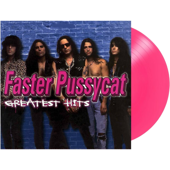 FASTER PUSSYCAT 'GREATEST HITS' ANNIVERSARY EDITION LP (Pink Vinyl)