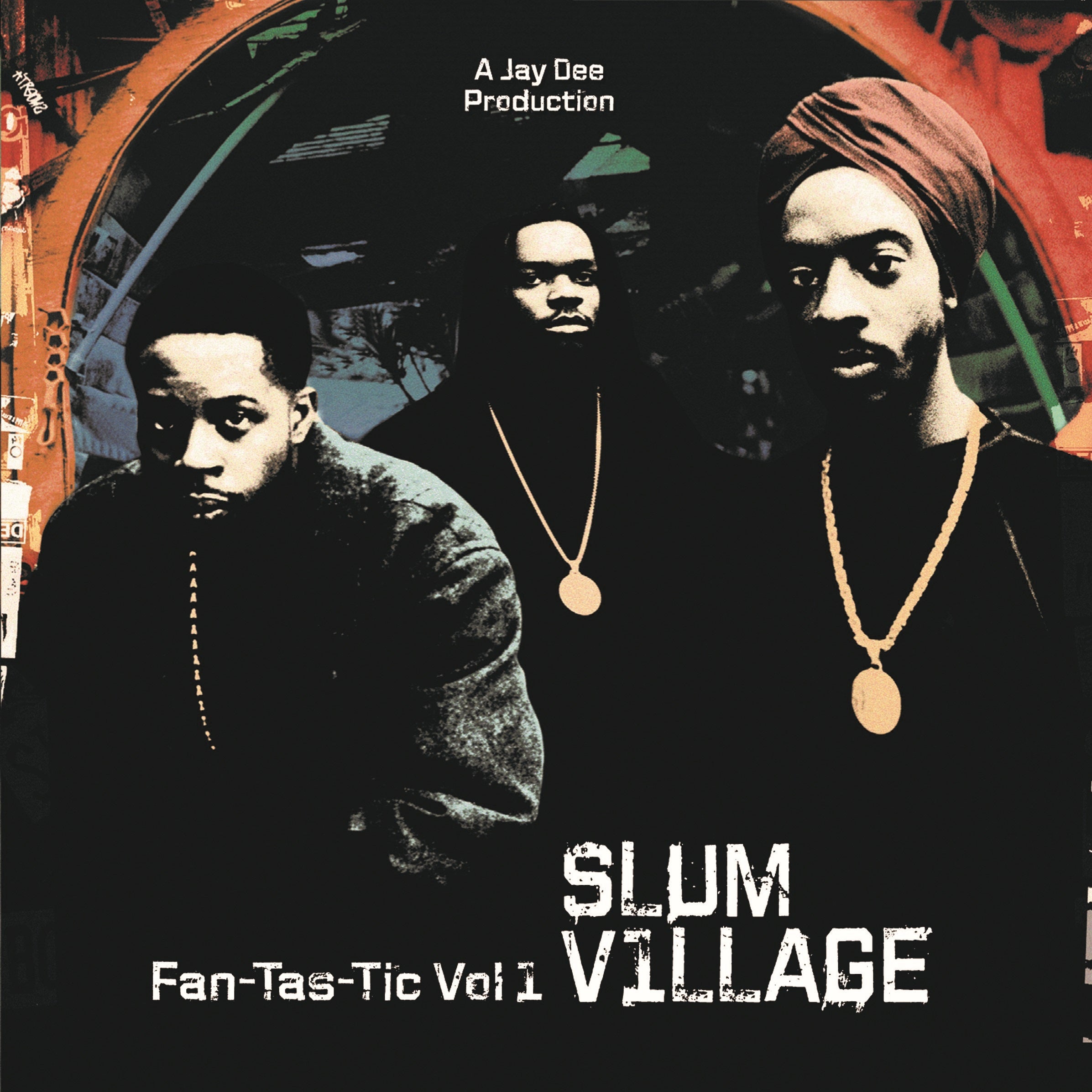 SLUM VILLAGE 'FAN-TAS-TIC VOL 1' LP
