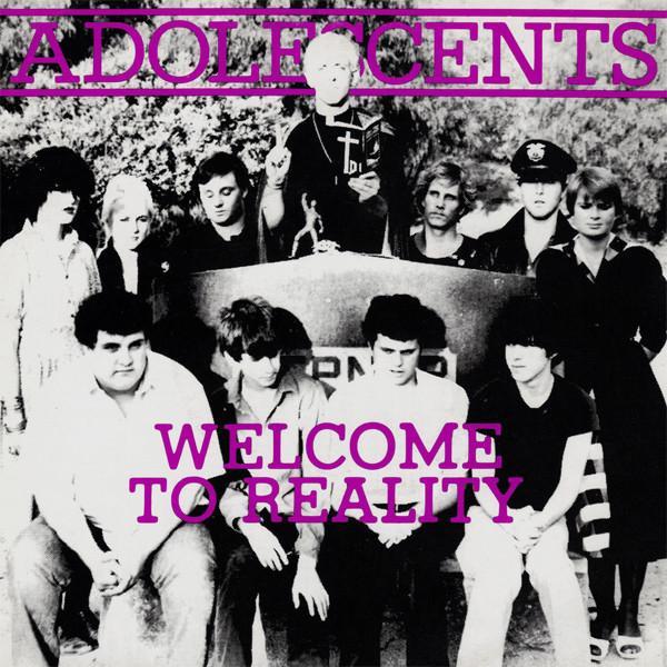 ADOLESCENTS 'WELCOME TO REALITY' 10" EP