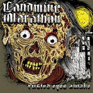 LANDMINE MARATHON 'RUSTED EYES AWAKE' LP