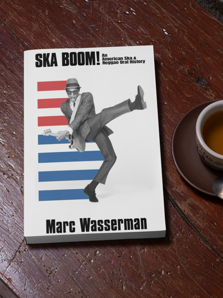 SKABOOM! AN AMERICAN SKA & REGGAE ORAL HISTORY BOOK