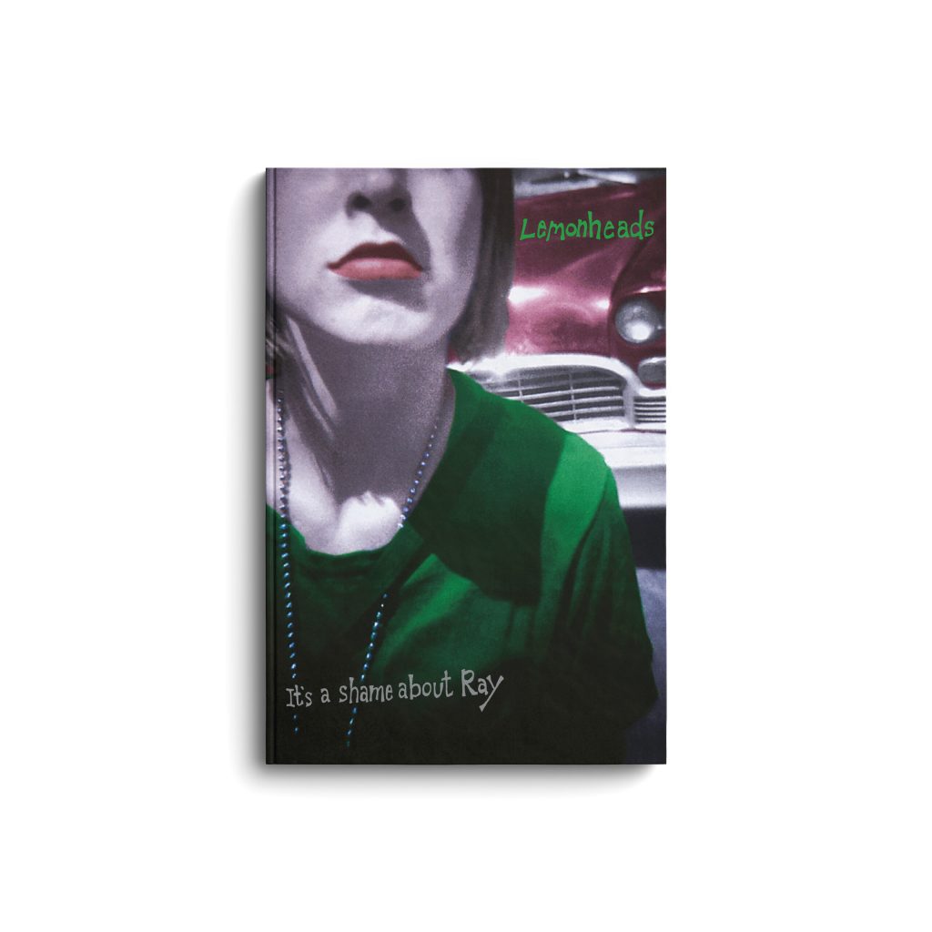 THE LEMONHEADS 'IT'S A SHAME ABOUT RAY' 2LP (Deluxe, 30th Anniversary Edition)