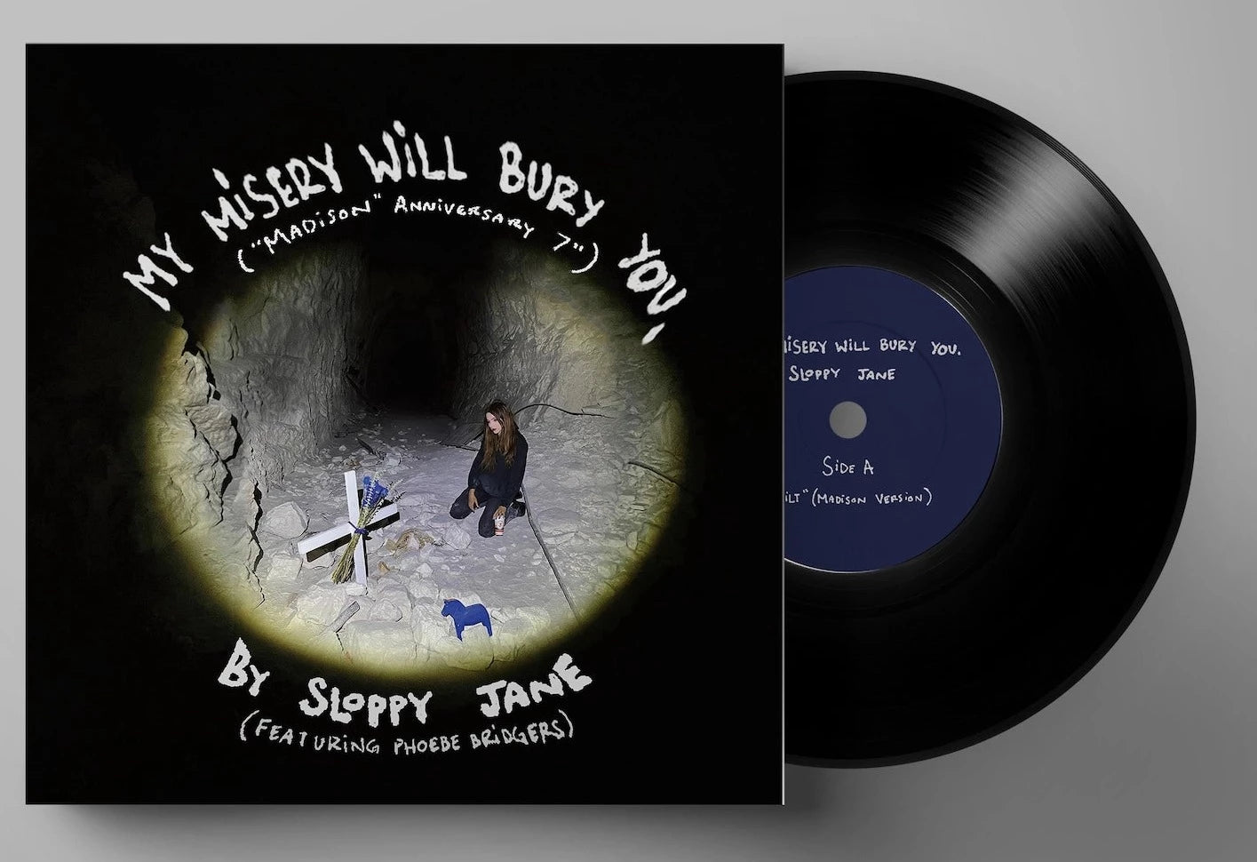 SLOPPY JANE & PHOEBE BRIDGERS 'MY MISERY WILL BURY YOU.' 7" SINGLE (Limited Edition)