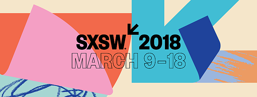 SXSW announces 1st round of 2018 artists ++ more speakers