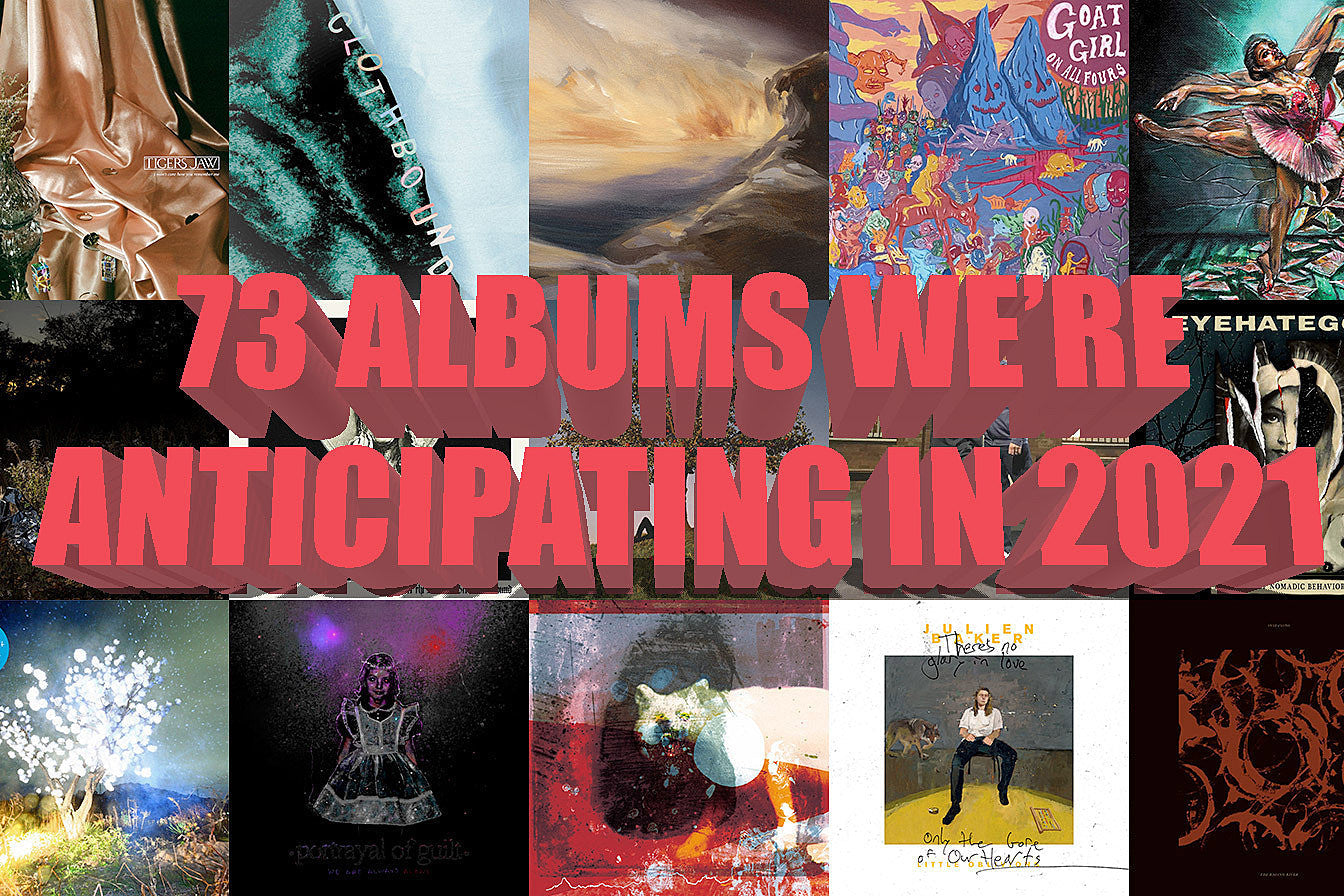 73 albums we’re anticipating in 2021