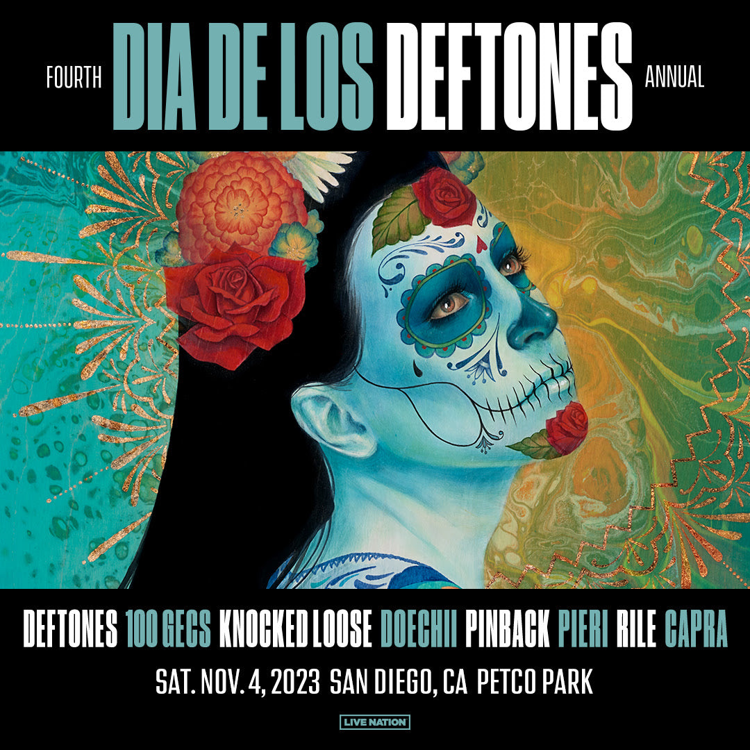 Dia De Los Deftones 2023 lineup: 100 gecs, Knocked Loose, Pinback, Doechii & more