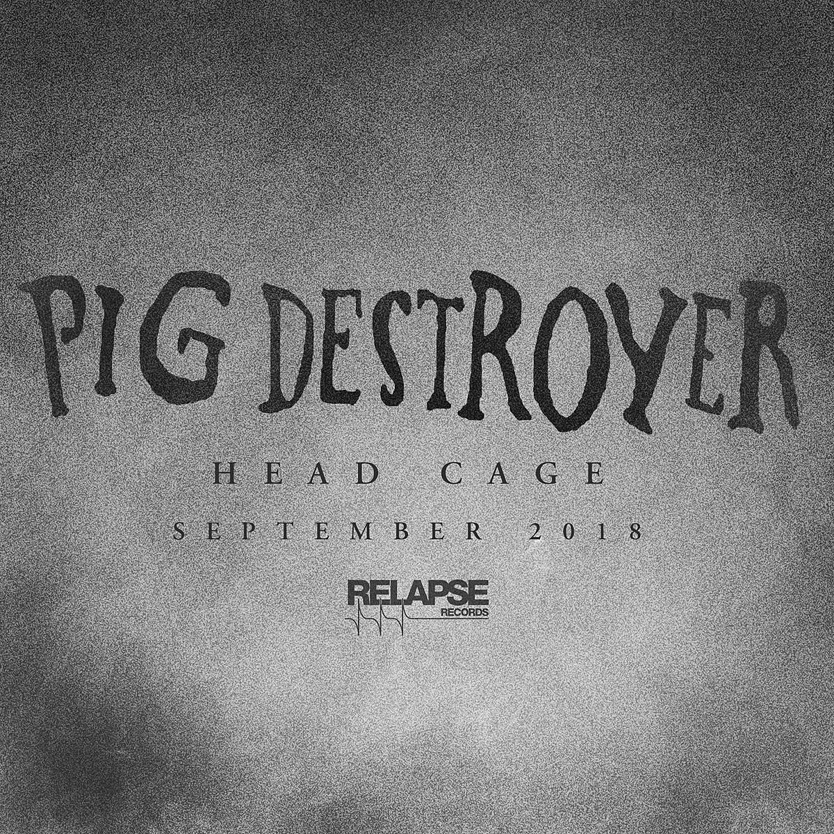 Pig Destroyer announce new album, ‘Head Cage’