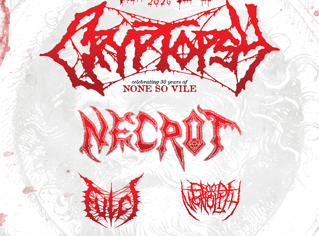 2026 Decibel Tour has Cryptopsy (‘None So Vile’ set), Necrot, Fulci & Blood Monolith