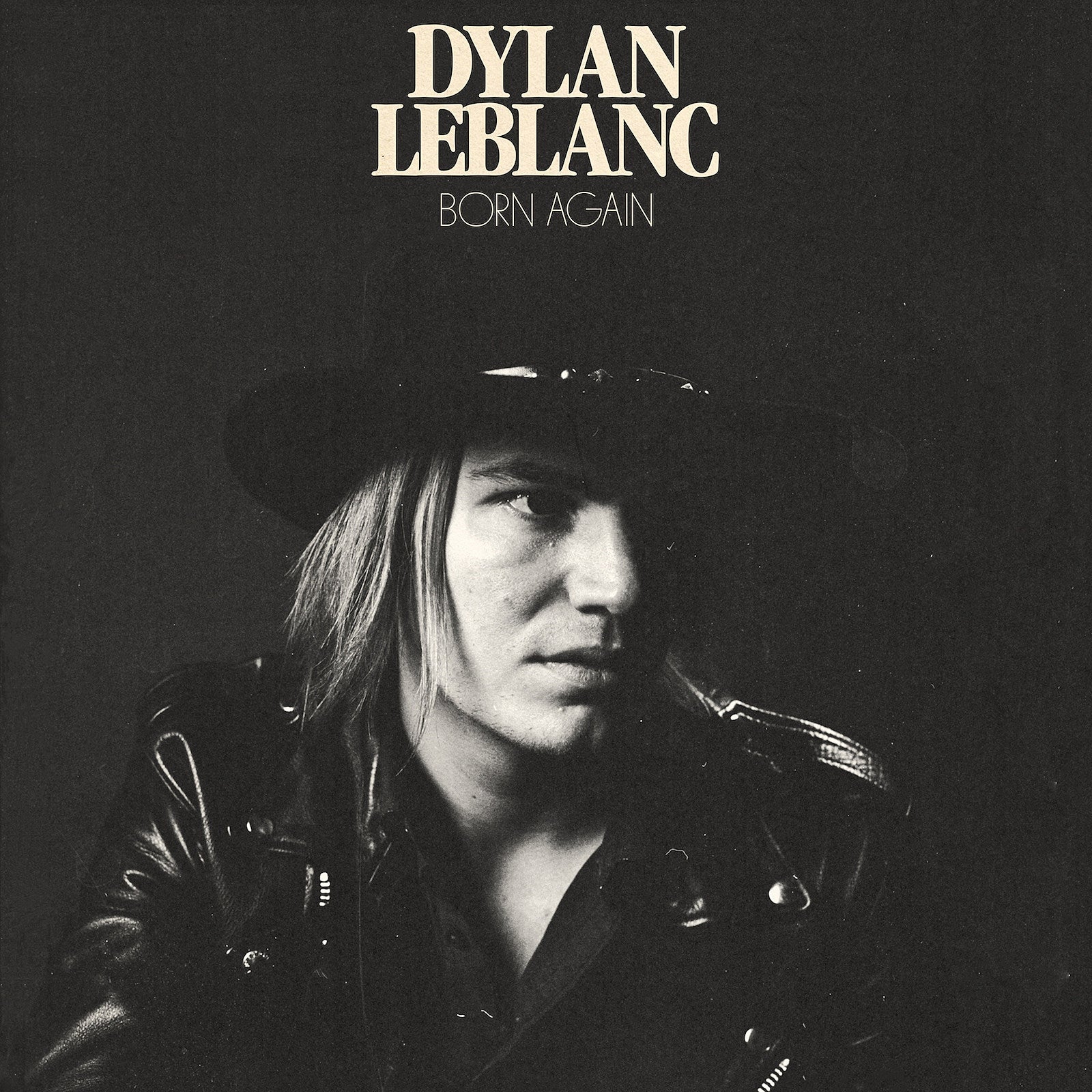 stream Dylan LeBlanc’s “Born Again” from new album ‘Renegade’