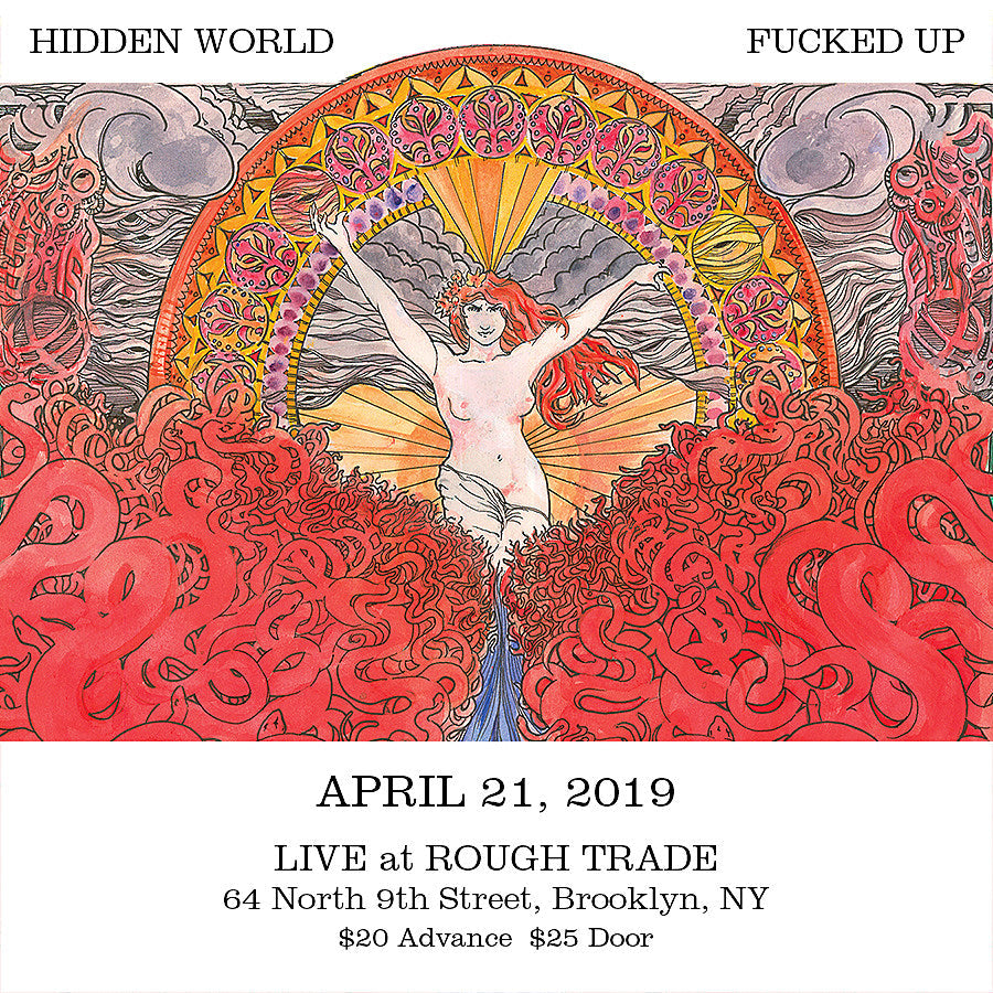 Fucked Up’s ‘Hidden World’ show @ Rough Trade on BrooklynVegan presale (password here)