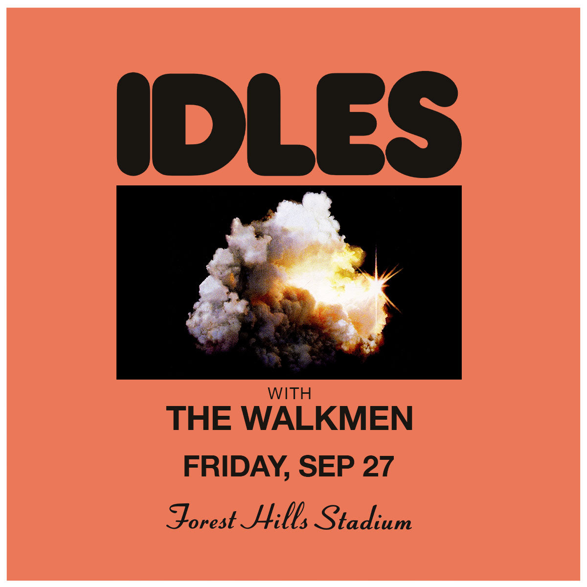 IDLES / The Walkmen @ Forest Hills Stadium on BV presale (password here)